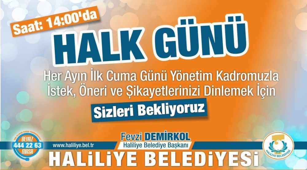 Haliliye’de halk günü toplantısı 7 Nisanda yapılacak