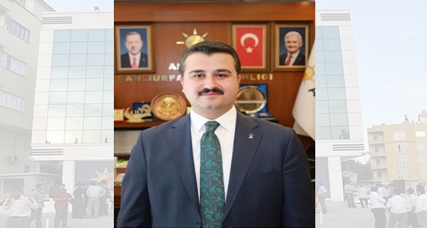 AK Parti Şanlıurfa İl Başkanı Yıldız’dan Bayram Mesajı