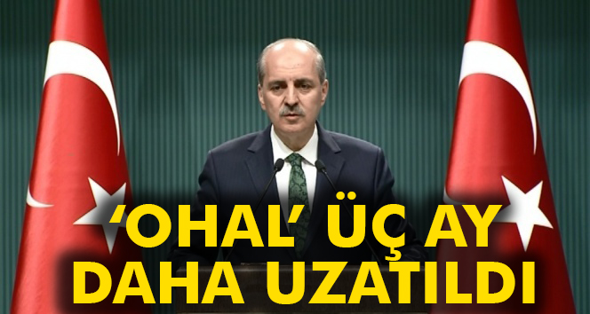 Bakanlar Kurulu OHAL’in 3 ay uzatılmasına karar verdi