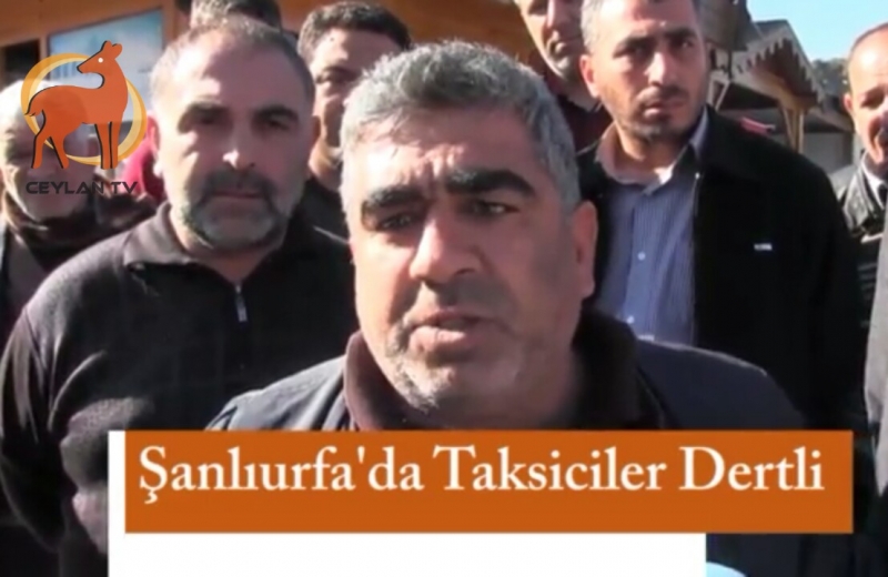 Şanlıurfa'da Taksiciler Dertli