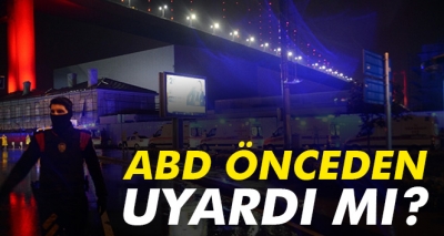 ABD önceden uyardı mı?