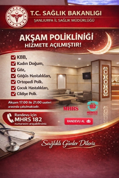 Balıklıgöl Devlet Hastanesi’nde Akşam Mesai Dışı Poliklinik Hizmeti Başladı