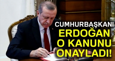 Cumhurbaşkanı Erdoğan 7033 sayılı kanunu onayladı