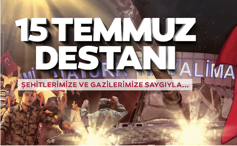 15 Temmuz Demokrasi ve Milli Birlik Günü Etkinlikleri Başlıyor
