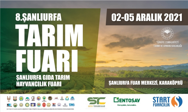 8. ŞANLIURFA GIDA TARIM VE HAYVANCILIK FUARI 2 ARALIKTA KAPILARINI AÇIYOR