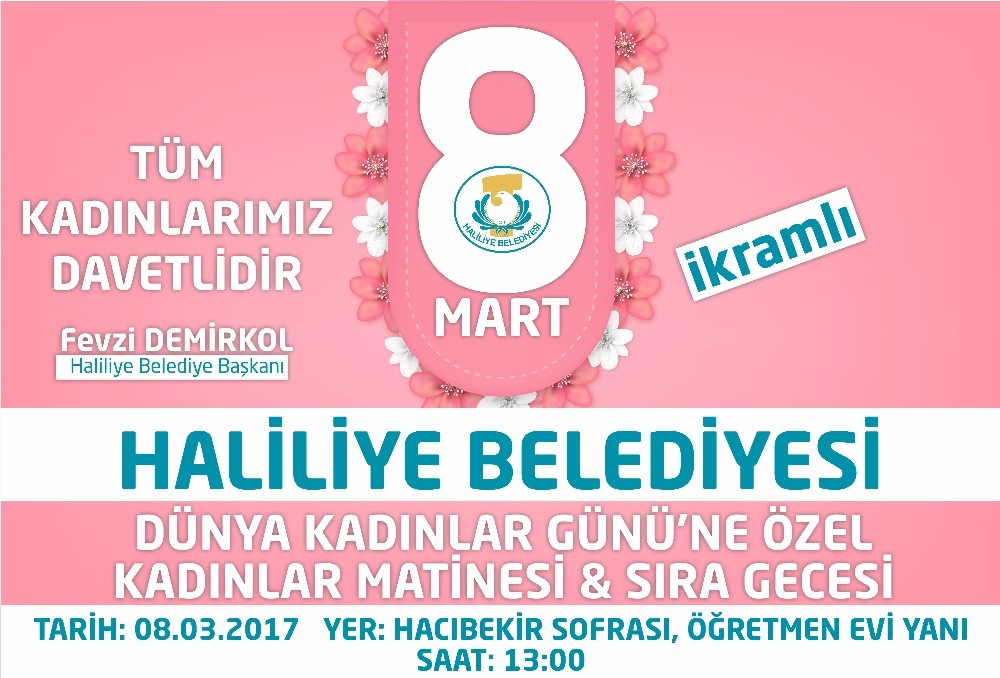 Haliliye Belediyesi kadınlar gününe özel etkinlik düzenliyor