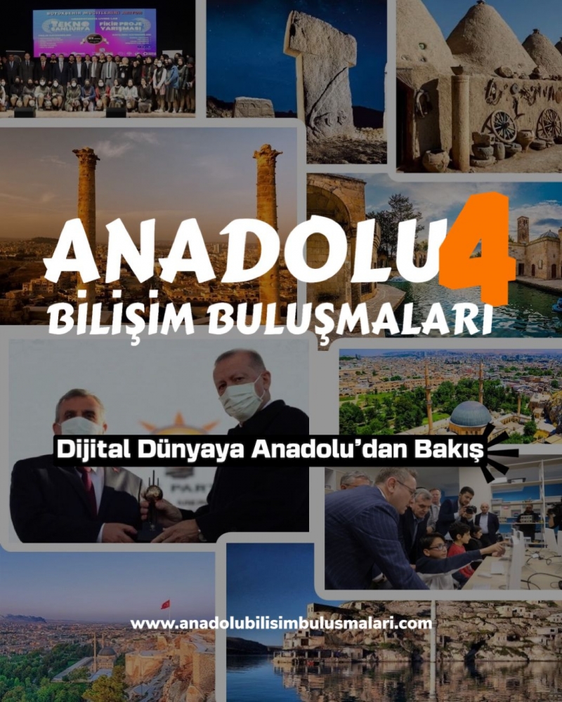 ANADOLU BİLİŞİM BULUŞMALARI ŞANLIURFA BÜYÜKŞEHİR BELEDİYESİNİN EV SAHİPLİĞİNDE YAPILACAK