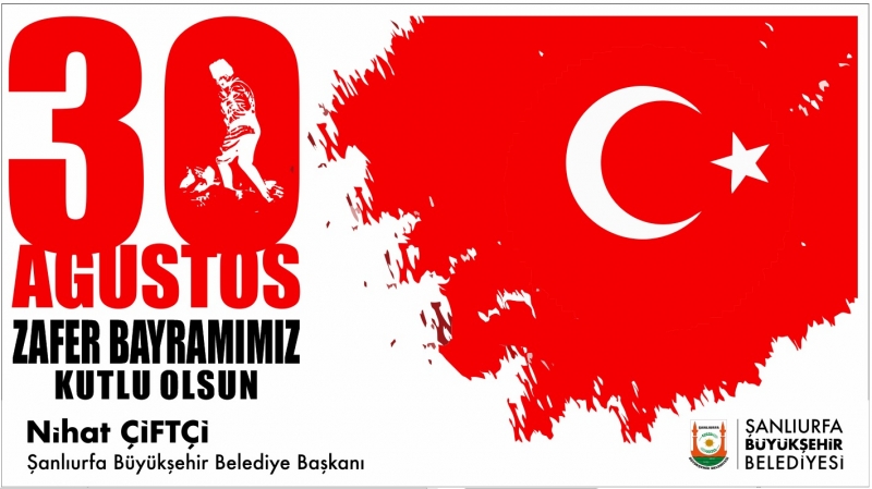 Başkan Çiftçi'den 30 Ağustos Mesajı