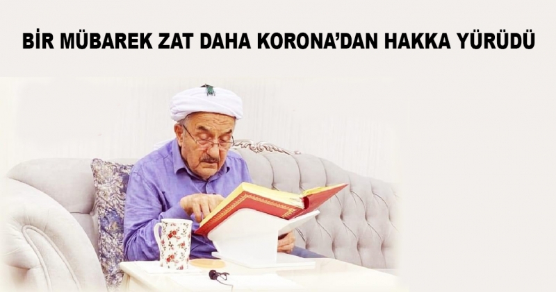 Bediüzzaman'ın son talebesi Hüsnü Bayramoğlu vefat etti