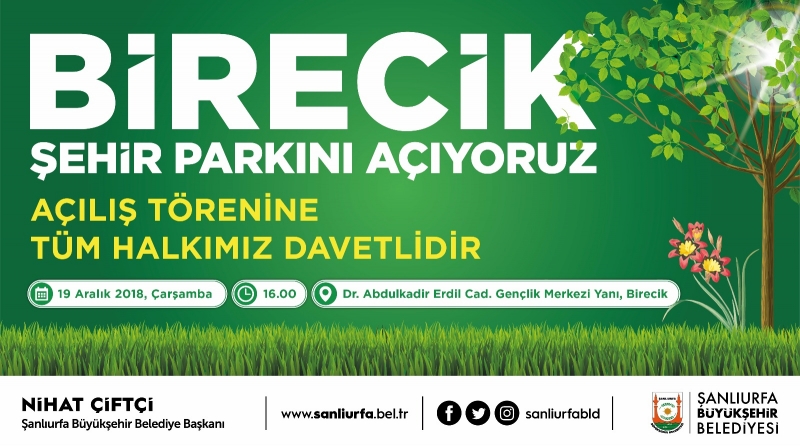 Birecik Şehir Parkını Açıyoruz