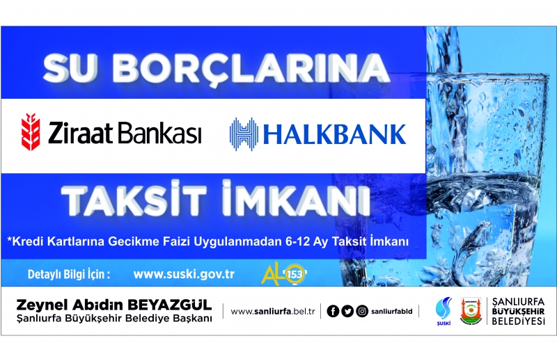 BÜYÜKŞEHİR'DEN SU BORÇLARINA TAKSİT İMKANI