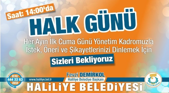 Haliliye de halk günü toplantısı yarın yapılacak