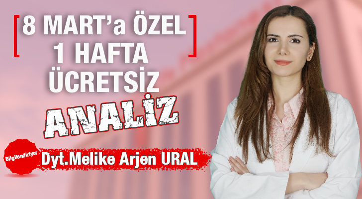 Diyetisyen Melike Arjen URAL’dan muhteşem kampanya