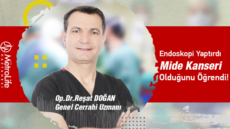 Endoskopi Yaptırdı mide kanseri olduğunu öğrendi!