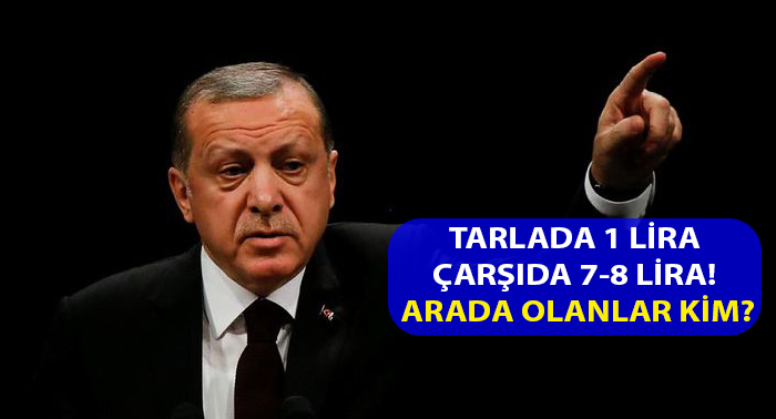 Erdoğan, pazardaki olağanüstü artışlar için devreye girdi.