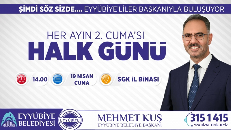 Eyyübiye'de Halk Günü Buluşmaları Başlıyor