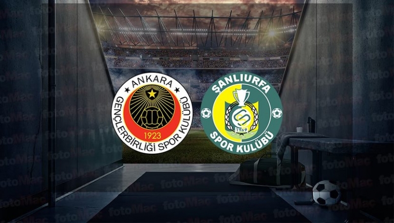 Gençlerbirliği - Şanlıurfaspor maçı Pazartesi saat 14'de