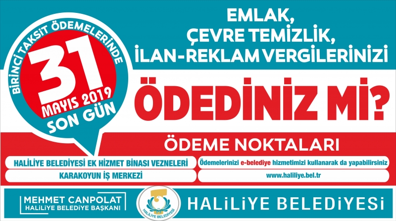 Haliliye Belediyesin'den Hatırlatma Son Gün 31 Mayıs