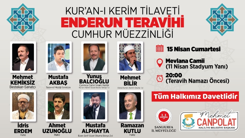 HALİLİYE’DE ENDERUN TERAVİHİ GELENEĞİ YAŞATILACAK