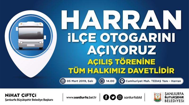 Harran İlçe Otoğarını Açıyoruz