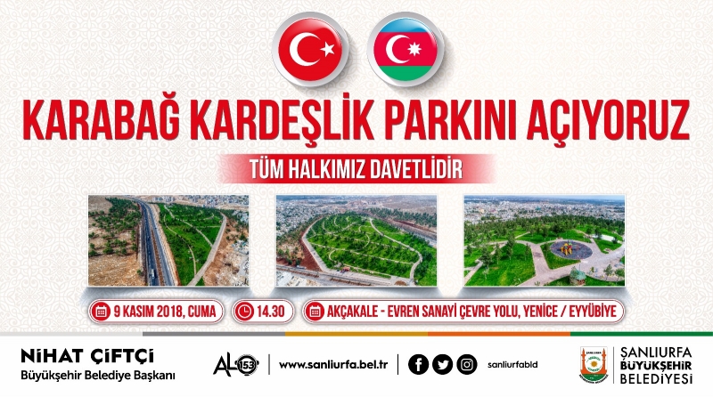 Karabağ Kardeşlik Parkı Hizmete Açılıyor