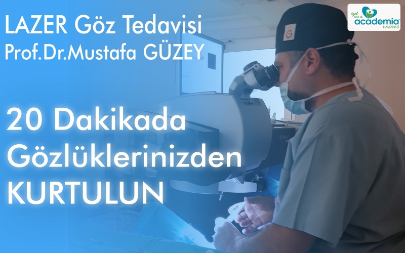 Lazer İle Gözlüklerinizden Kurtulun