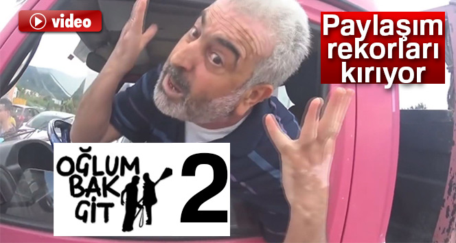 'Oğlum Bak Git 2' sahnede