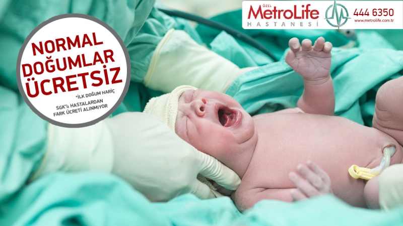 Özel Metrolife Hastanesinden Büyük Müjde: "Normal Doğum" Artık Ücretsiz Olacak