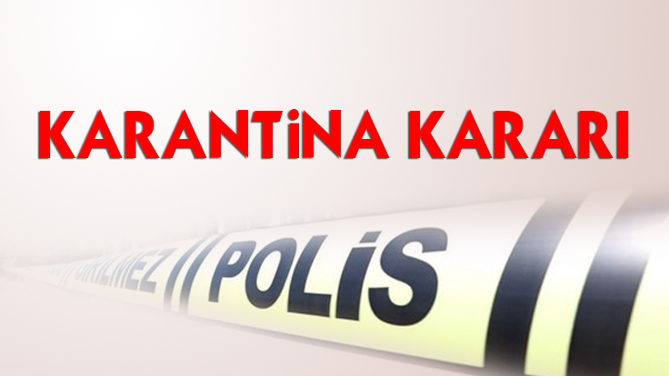 Şanlıurfa’da 56 ev karantinaya alındı