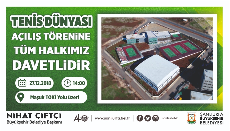 Tenis Dünyası Açılış Törenine Tüm Halkımız Davetlidir