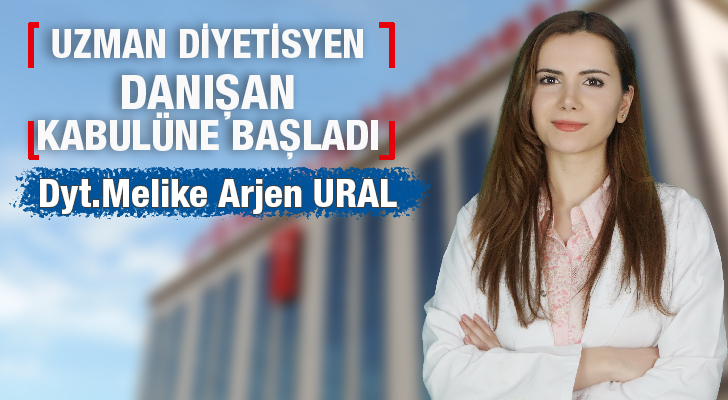 Uzman Diyetisyen Melike Arjen Ural Özel Metrolife Hastanesinde