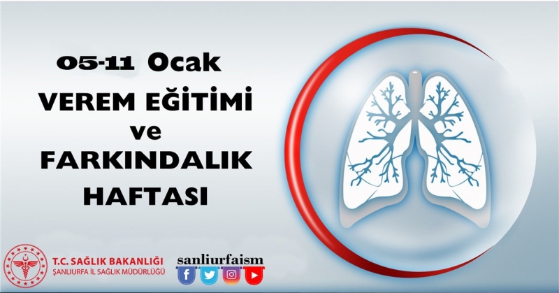 Verem Eğitimi Ve Farkındalık Haftası (05-11 Ocak 2020)