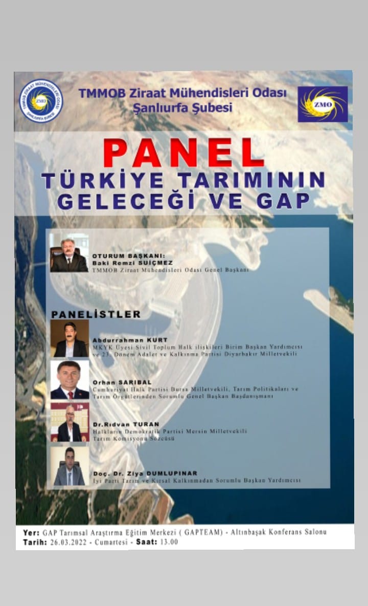 ZMO Ş.URFA ŞUBE TÜRKİYE TARIMININ GELECEĞİ VE GAP PANELİ